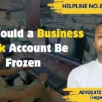 Why Would a Business Bank Account Be Frozen?