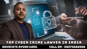 Read more about the article Top Cyber Crime Lawyer In India