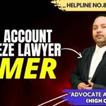 Top Bank Account Unfreeze Lawyer in Ajmer | Advocate Ayush Garg| 8273682006