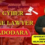 Best Cyber Crime Lawyer in Vadodara | Advocate Ayush Garg | 8273682006