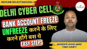 Read more about the article Bank Account Freezes By Delhi Cyber Cell