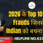 2026 के Top 10 Cyber Frauds जिनसे हर Indian को बचना चाहिए | Advocate Ayush Garg | 8273682006