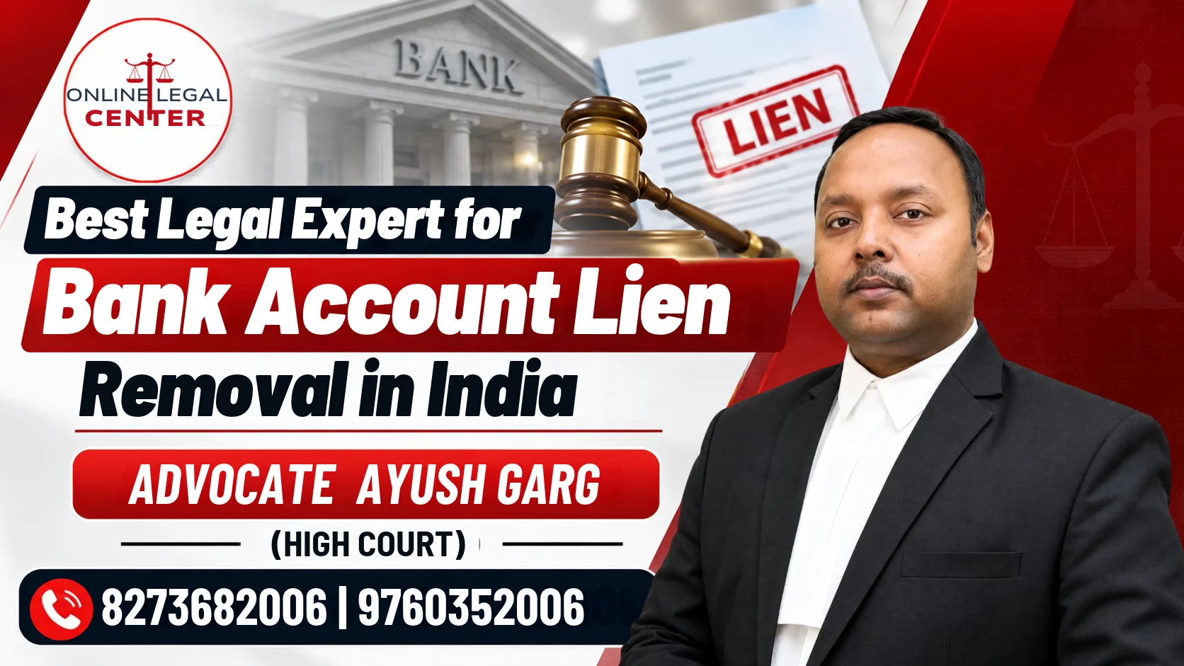 You are currently viewing Best Legal Expert for Bank Account Lien Removal in India | Advocate Ayush Garg